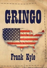 bokomslag Gringo - 2020 Revised Edition