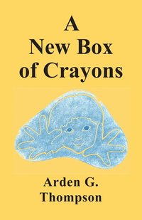 bokomslag A New Box of Crayons