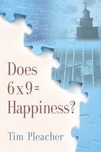 bokomslag Does 6 x 9 = Happiness?