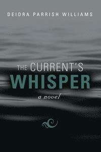 bokomslag Current's Whisper