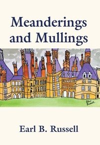 bokomslag Meanderings and Mullings