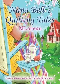 bokomslag Nana Bell's Quilting Tales