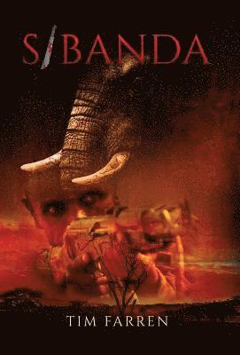 Tim Farren - Sibanda, Inbunden
