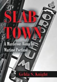 bokomslag Slab Town
