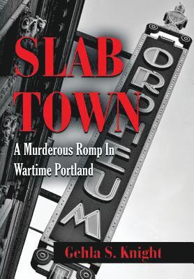 Slab Town 1