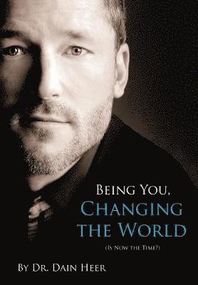 Being You, Changing the World 1