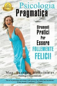 bokomslag Psicologia Pragmatica - Pragmatic Psychology Italian
