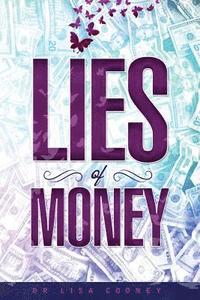 bokomslag Lies of Money