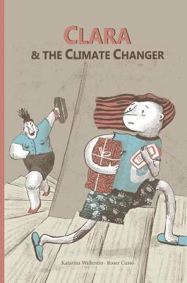 Clara & The Climate Changer 1
