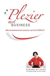 bokomslag Plezier met Business - Joy of Business Dutch