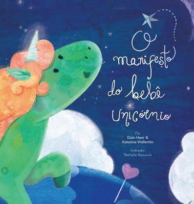 bokomslag O manifesto do beb unicrnio - Baby Unicorn Portuguese