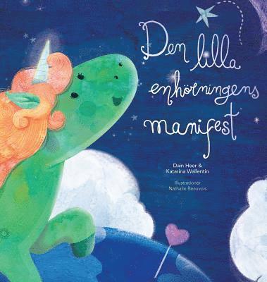 Den lilla enhrningens manifest - Baby Unicorn Swedish 1