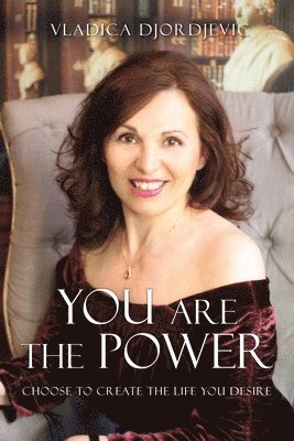 Vladica Djordjevic - You Are The Power, Häftad