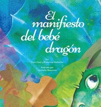 bokomslag El manifiesto del beb dragn (Spanish)