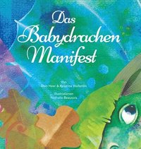 bokomslag Das Babydrachen-Manifest (German)