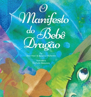 O Manifesto do Beb Drago (Baby Dragon Portuguese) 1