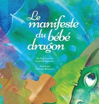 bokomslag Le manifeste du bb dragon (French)