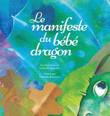 bokomslag Le manifeste du bb dragon (French)