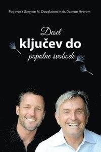 bokomslag Deset klju&#269;ev do popolne svobode (Slovenian)