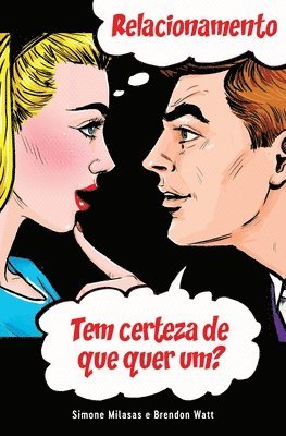 bokomslag RELACIONAMENTO Tem certeza de que quer um? (Portuguese)