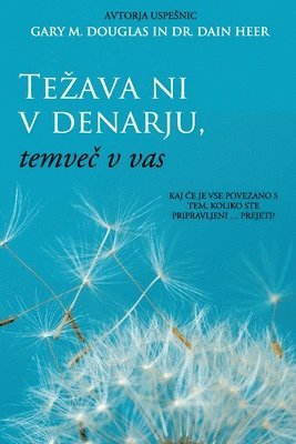Tezava ni v denarju, temve&#269; v vas (Slovenian) 1