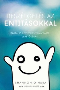 bokomslag Beszlgets az Entitsokkal (Hungarian)