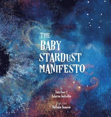 The Baby Stardust Manifesto 1