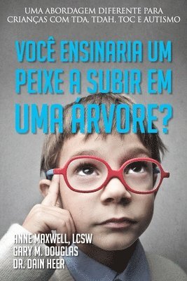 bokomslag Voc ensinaria um peixe a subir em uma rvore? (Portuguese)