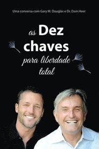 bokomslag As Dez Chaves Para Liberdade Total (Portuguese)