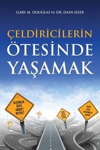 bokomslag eldiricilerin tesinde Ya&#351;amak (Turkish)