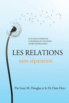 bokomslag Les relations sans séparation (French)