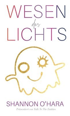 Wesen des Lichts (German) 1