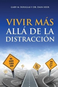 bokomslag Vivir ms all de la distraccin (Spanish)