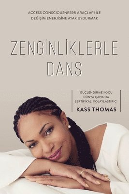 Kass Thomas - Zenginliklerle Dans (Turkish), Häftad