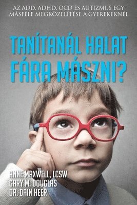 bokomslag Tanítanál halat fára mászni? (Hungarian)