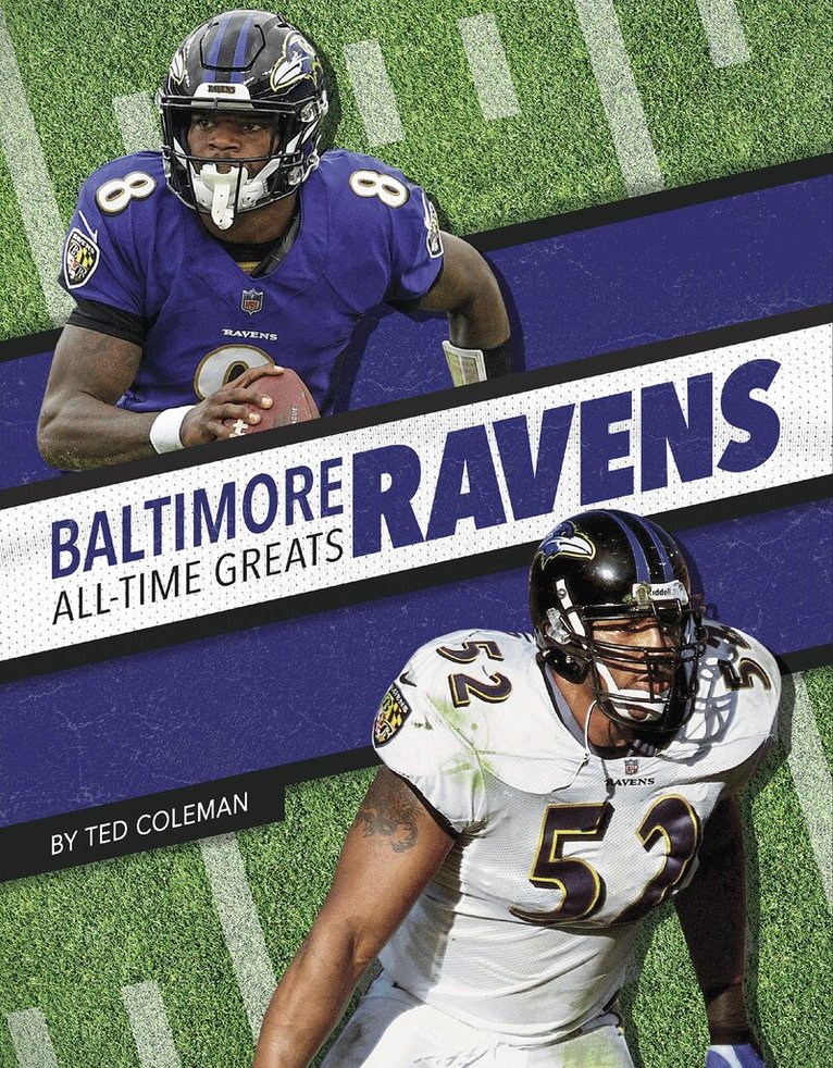 Ted Coleman - Baltimore Ravens All-Time Greats, Häftad