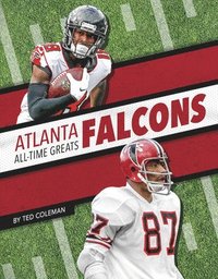 bokomslag Atlanta Falcons All-Time Greats