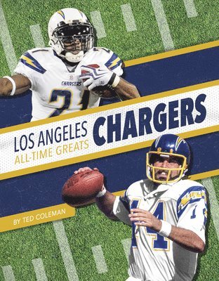 Los Angeles Chargers All-Time Greats 1