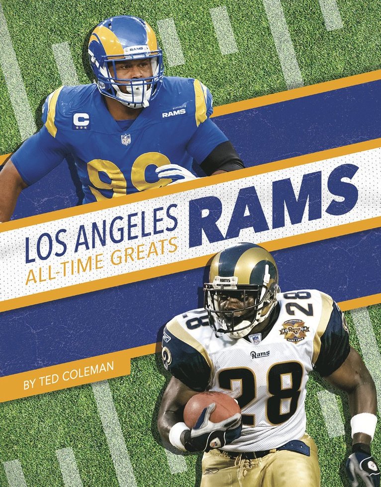 Ted Coleman - Los Angeles Rams All-Time Greats, Inbunden