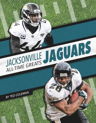 Jacksonville Jaguars All-Time Greats 1