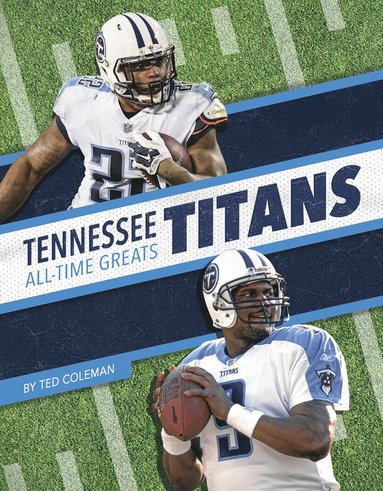 bokomslag Tennessee Titans All-Time Greats