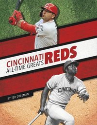 bokomslag Cincinnati Reds All-Time Greats