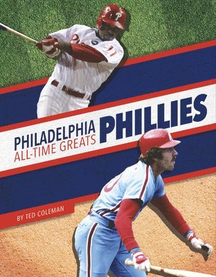 Philadelphia Phillies All-Time Greats 1