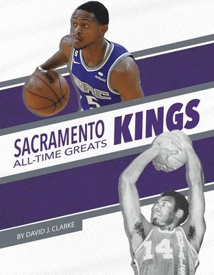 David J. Clarke, David J Clarke - Sacramento Kings, Inbunden