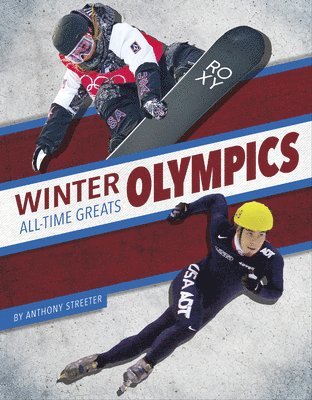 Winter Olympics All-Time Greats 1