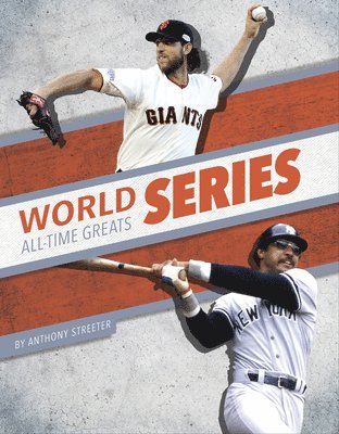 Anthony Streeter - World Series All-Time Greats, Häftad