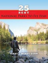 bokomslag 25 Best National Parks to Fly Fish