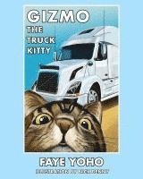 Gizmo The Truck Kitty 1