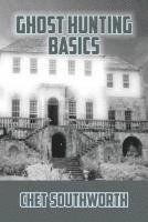 bokomslag Ghost Hunting Basics