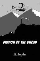 bokomslag Battle Cry 2: Shadow of the Sword